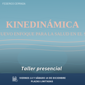 Kinedinámica. Un nuevo enfoque para la salud en el s.XXI